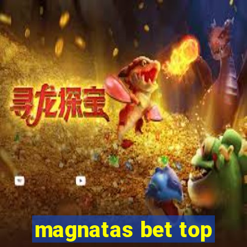 magnatas bet top